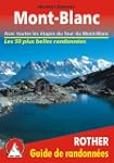 Mont Blanc - Les 50 plus belles rando...
