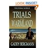 Trials of the Warmland
