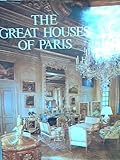The great houses of Paris