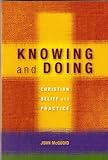 Knowing and doing : Christian belief and practice