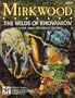 Mirkwood: The Wilds of Rhovanion (MERP/Middle Earth Role Playing)