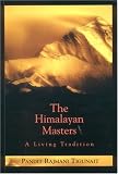 The Himalayan Masters A Living Tradition