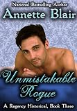 Unmistakable Rogue (The Rogues Club, Book Three)