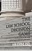 The Law School Decision Game: A Playbook for Prospective Lawyers
