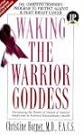 Waking The Warrior Goddess
