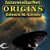 InterstellarNet: Origins, Book 1 | [Edward M. Lerner]