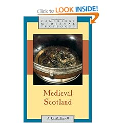 Medieval Scotland (Cambridge Medieval Textbooks)
