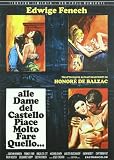 Alle Dame Del Castello Piace Molto Fare Quello... (Ed. Limitata E Numerata)
