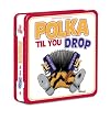 Polka Til You Drop