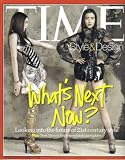 TIME STYLE & DESIGN MAGAZINE (Spring 2007) COVER PHOTO: COCO ROCHA & DU JUAN + LOOKING INTO THE FUTURE OF 21st CENTURY STYLE
