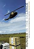 Hunger in the balance : the new politics of international food aid
