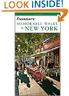 Frommer's Memorable Walks in New York