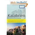 DuMont Reise-Taschenbuch Reisef�hrer Kalabrien: Mit Extra-Reisekarte und 10 Entdeckungstouren