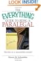 The Everything Guide To Being A Paralegal: Winning Secrets to a Successful Career! (Everything (School & Careers))