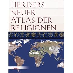 Herders neuer Atlas der Religionen