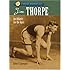 Sterling Biographies: Jim Thorpe: An Athlete for the Ages