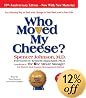 Who Moved My Cheese: The 10th Anniversary Edition