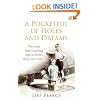 A Pocketful of Holes and Dreams