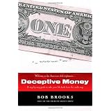 Deceptive Money