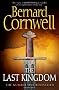 The Last Kingdom (Alfred the Great 1)