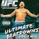 UfC: Ultimate Beatdowns Vol. 1