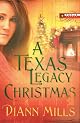 A TEXAS LEGACY CHRISTMAS (Barbour Value Fiction)