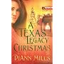 A Texas Legacy Christmas (Texas Legacy Series #4)