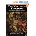 The Vanished Kingdom: Travels Through The History Of Prussia