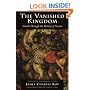 The Vanished Kingdom: Travels Through The History Of Prussia