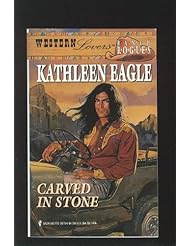 Carved in Stone (Western Lovers: Ranch Rogues #6)