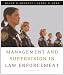 Management and Supervision in Law Enforcement Management and Supervision in Law Enforcement