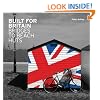 Built for Britain: Bridges to Beach Huts