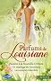 Passion � la Nouvelle-Orl�ans - Un mariage en Louisiane - Les amants interdits
