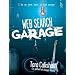 Web Search Garage