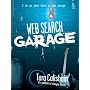 Web Search Garage (Garage Series)