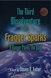 The Third Misaventure of Fragger Sparks