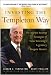 Investing the Templeton Way: The Market-Beating Strategies of Value Investing's Legendary Bargain Hunter