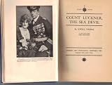 Count Luckner, The Sea Devil