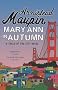 Mary Ann in Autumn (Tales of the City)