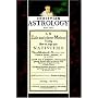 Christian Astrology, Book 3: An Easie and Plaine Method How to Judge Upon Nativities