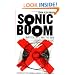 Sonic Boom: Napster, MP3, and the New Pioneers of Music