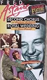 Second Chorus/Royal Wedding [VHS]