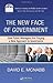 The New Face of Government: How Public Managers Are Forging a New Approach to Governance (ASPA Series in Public Administration and Public Policy)