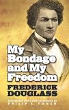 My Bondage and My Freedom (African American)