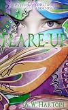 Flare-up (An Away From Whipplethorn Short Story)