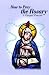 Book How to Pray the Rosary: A Gospel Prayer (24-Pack)