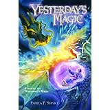 Yesterday’s Magic