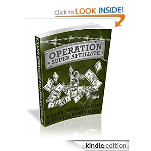 Operation Super Affiliate Strategies Ebook