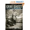 Gray Ghost: The Life of Col. John Singleton Mosby
