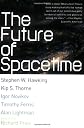 The Future of Spacetime